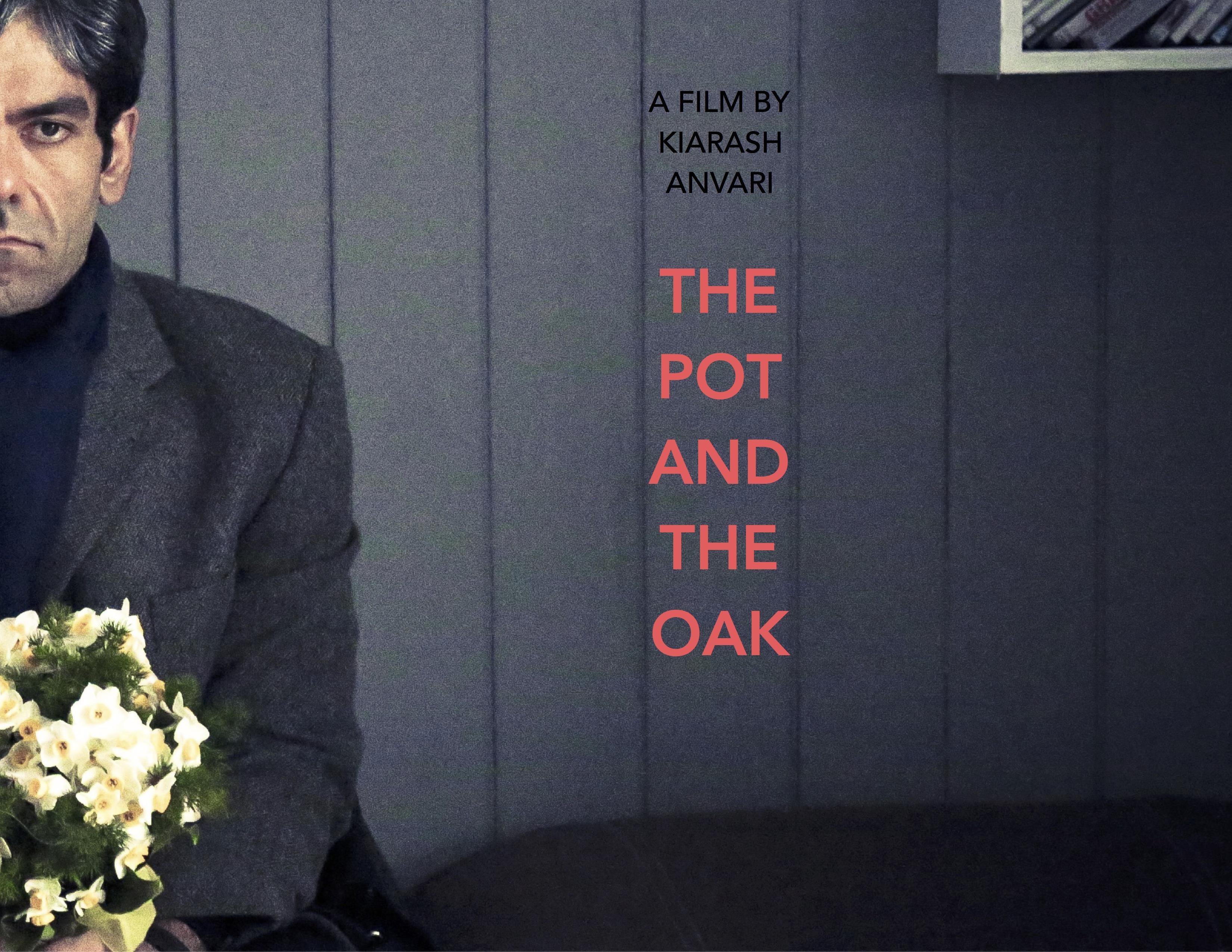 The Pot and The Oak