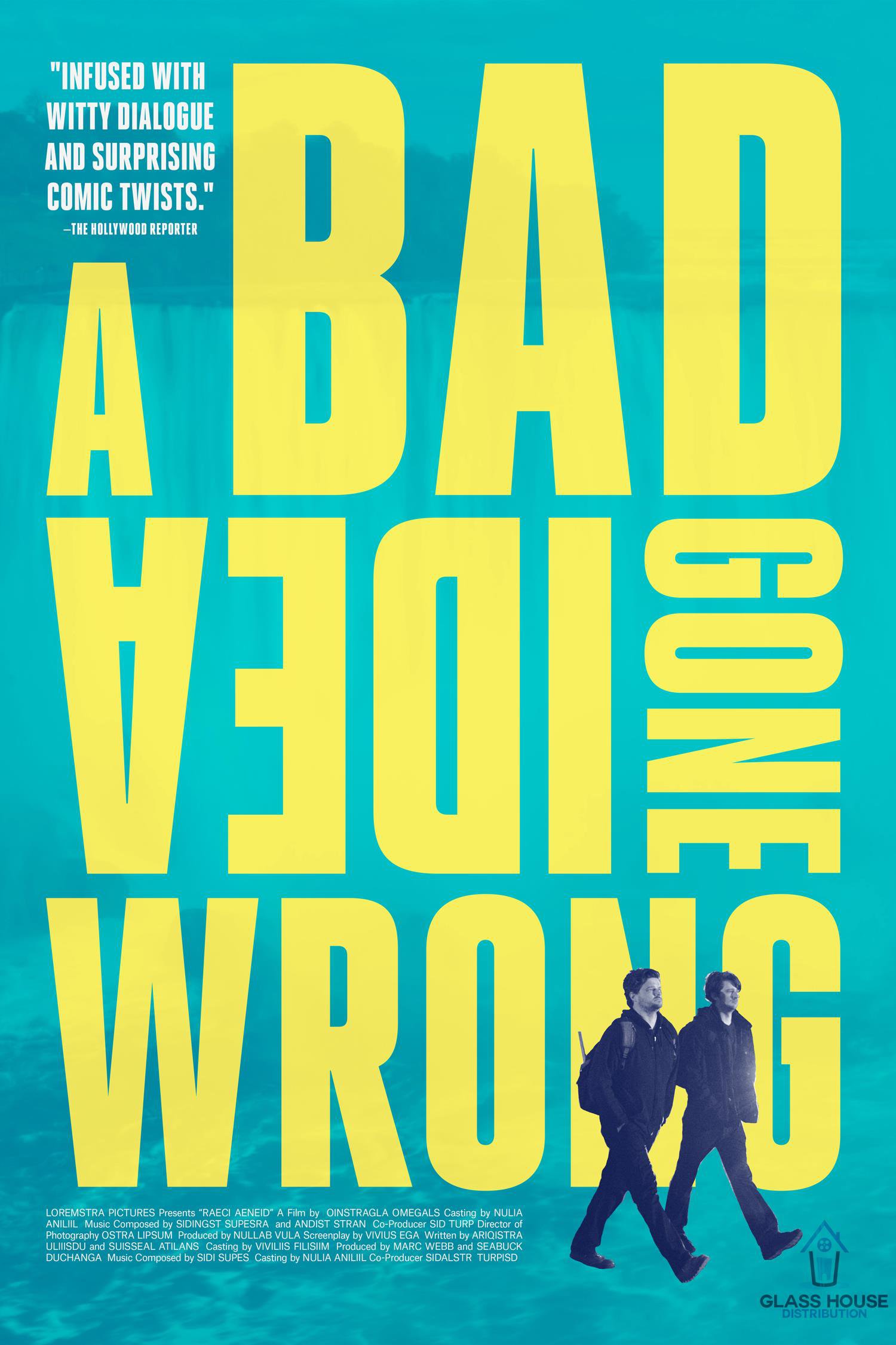 A Bad Idea Gone Wrong Poster