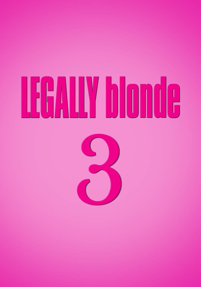 Legally Blonde 3