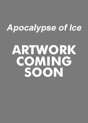 Apocalypse of Ice