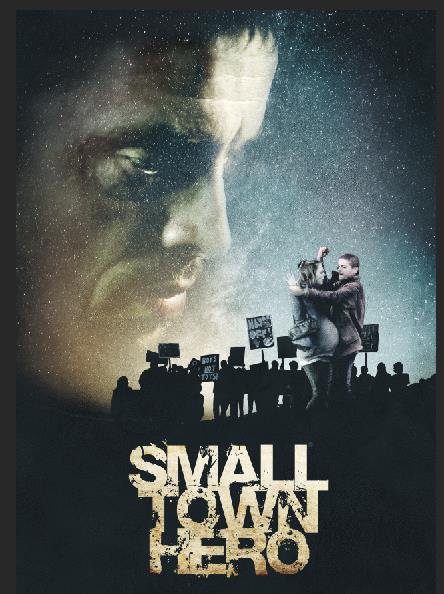 Small Town Hero Poster