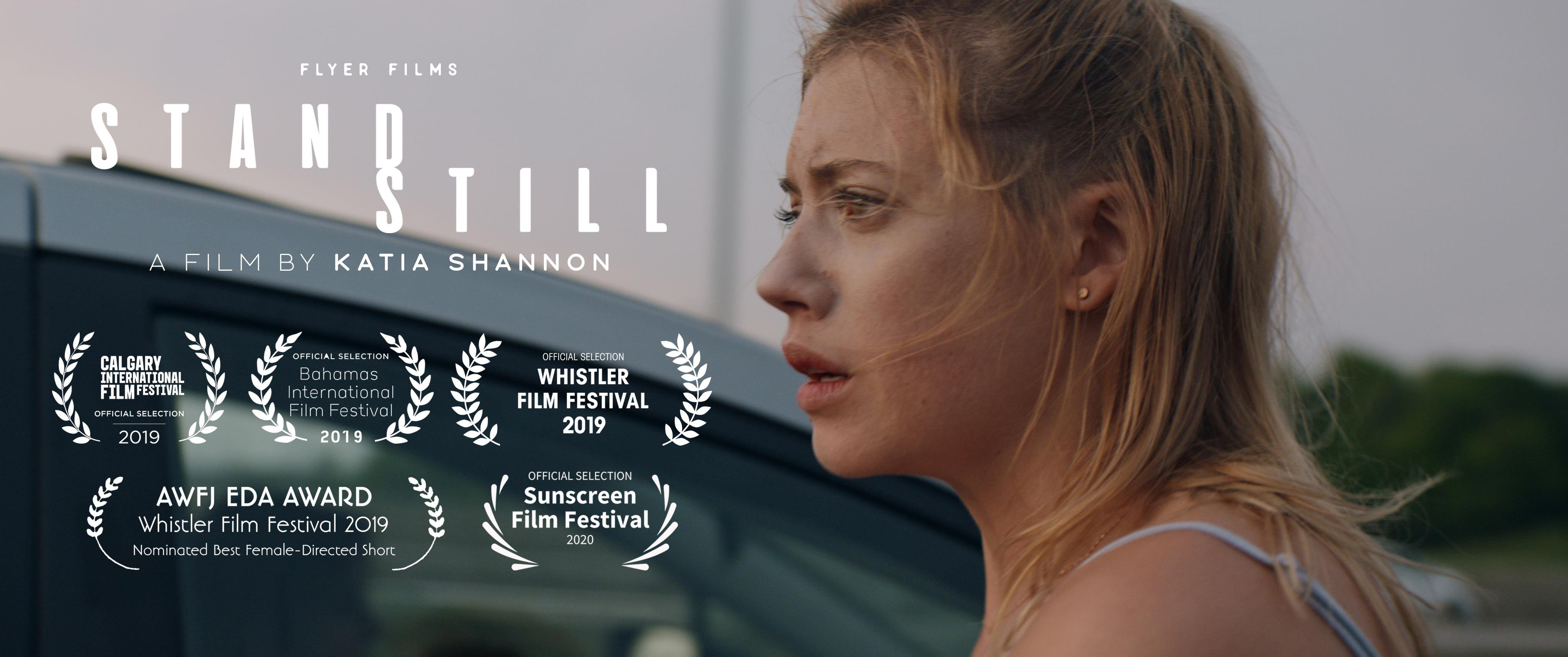 STANDSTILL - A film by Katia Shannon