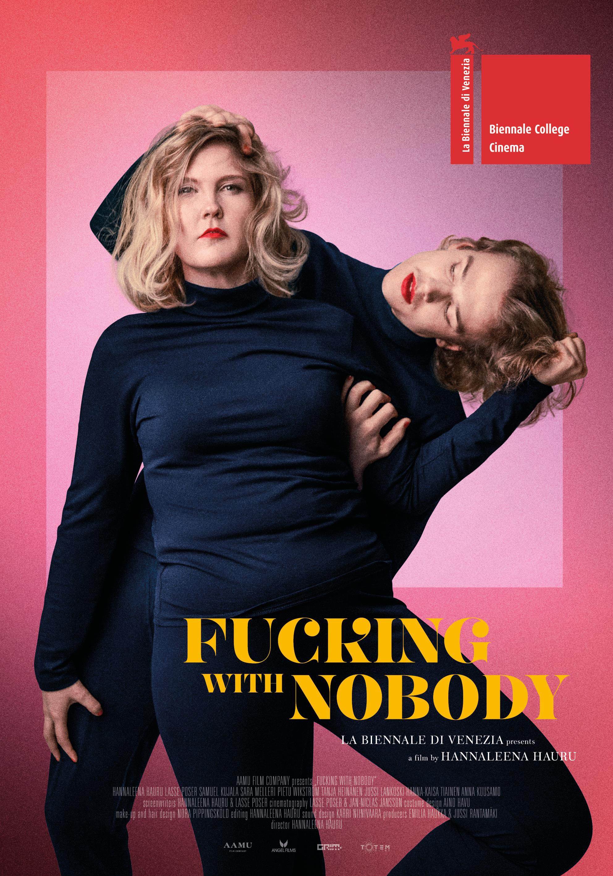 Fucking With Nobody Poster