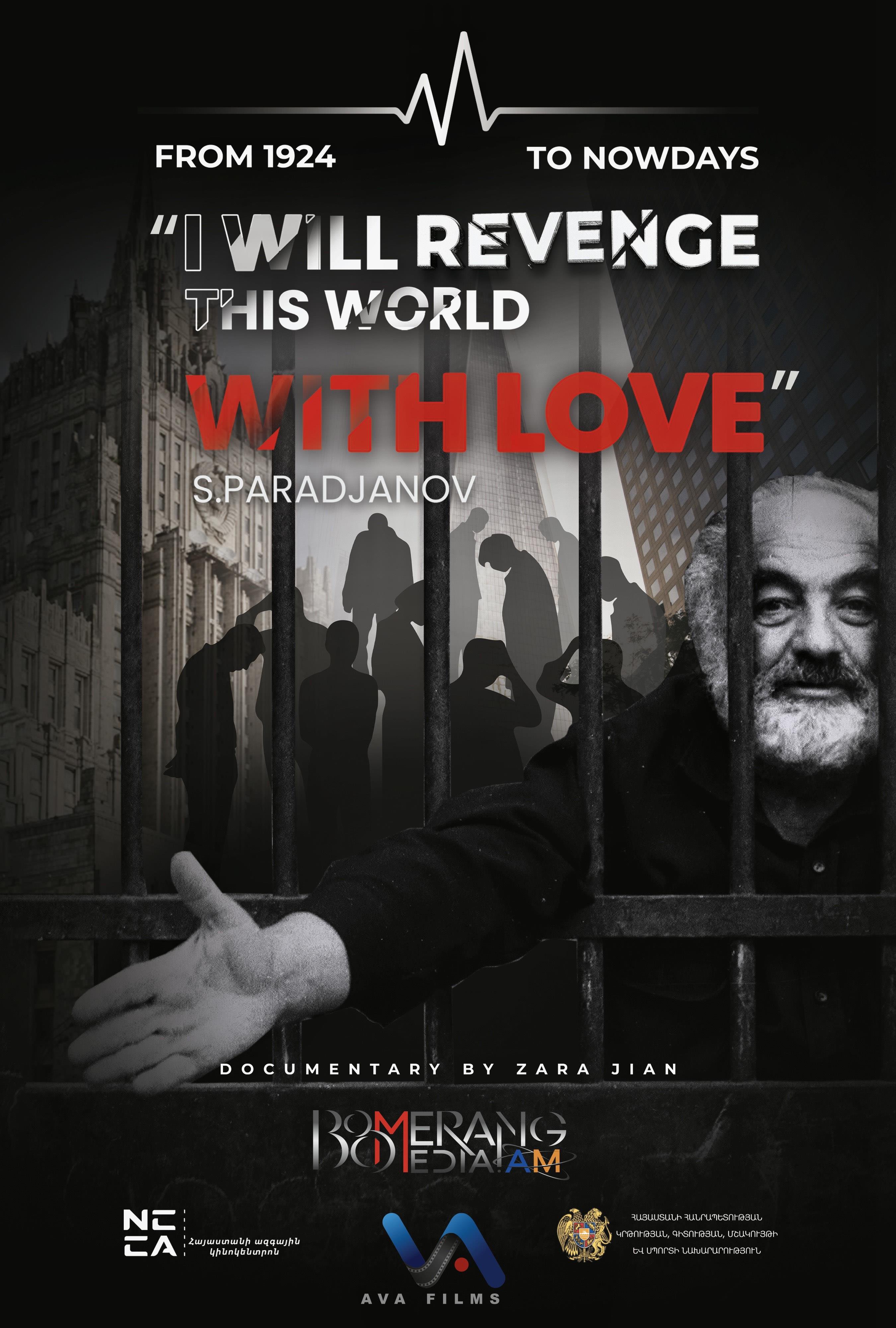 “I Will Revenge This World with Love” S. Paradjanov