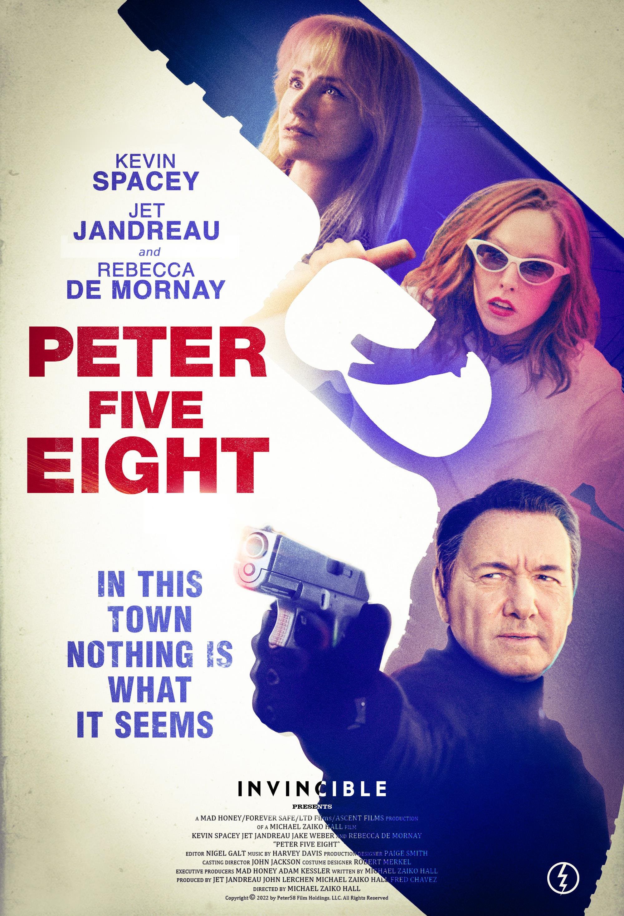 Peter Five Eight OFFICIAL POSTER