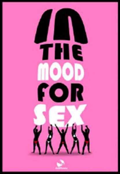 Poster - In the mood for sex