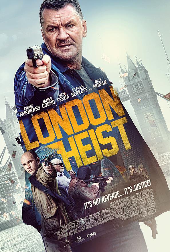 LONDON HEIST